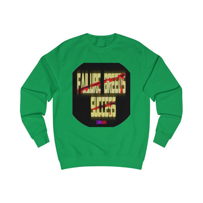 Failure and Success SweatShirt