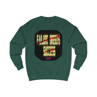 Failure and Success SweatShirt